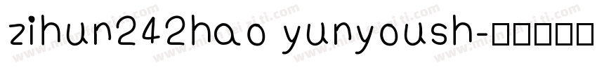 zihun242hao yunyoush字体转换